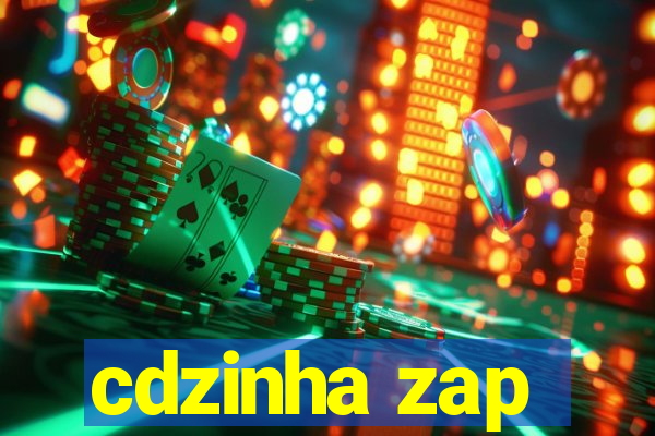 cdzinha zap